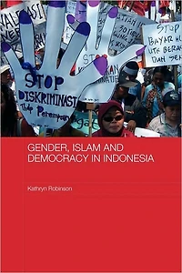 Gender, Islam and Democracy Indonesia