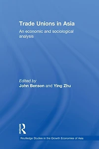 Trade Unions Asia: An Economic and Sociological Analysis