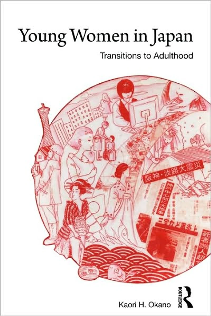 Young Women Japan: Transitions to Adulthood