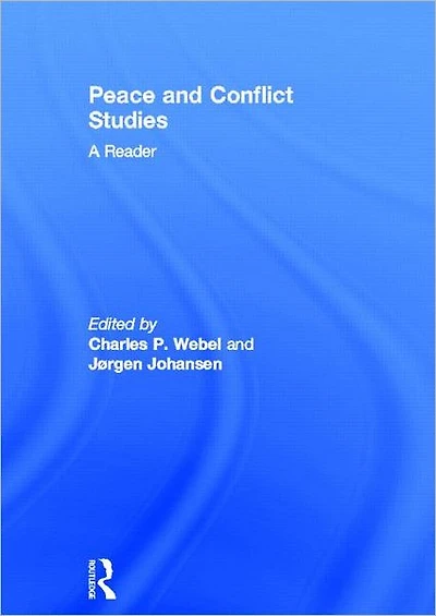 Peace and Conflict Studies: A Reader