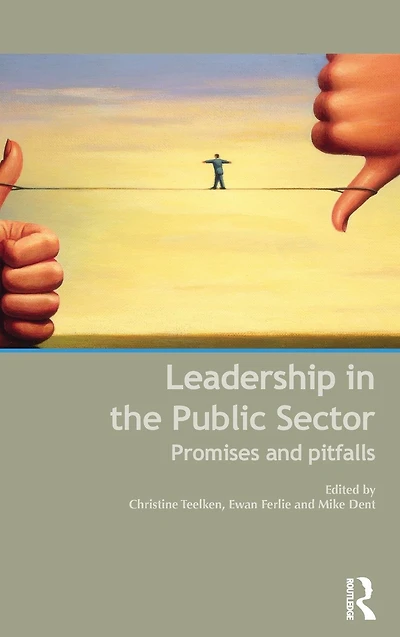 Leadership the Public Sector: Promises and Pitfalls