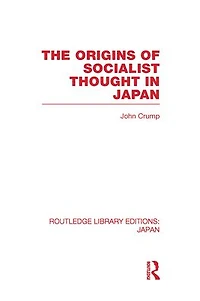 The Origins of Socialist Thought Japan