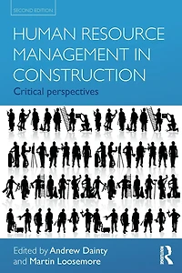 Human Resource Management Construction: Critical Perspectives