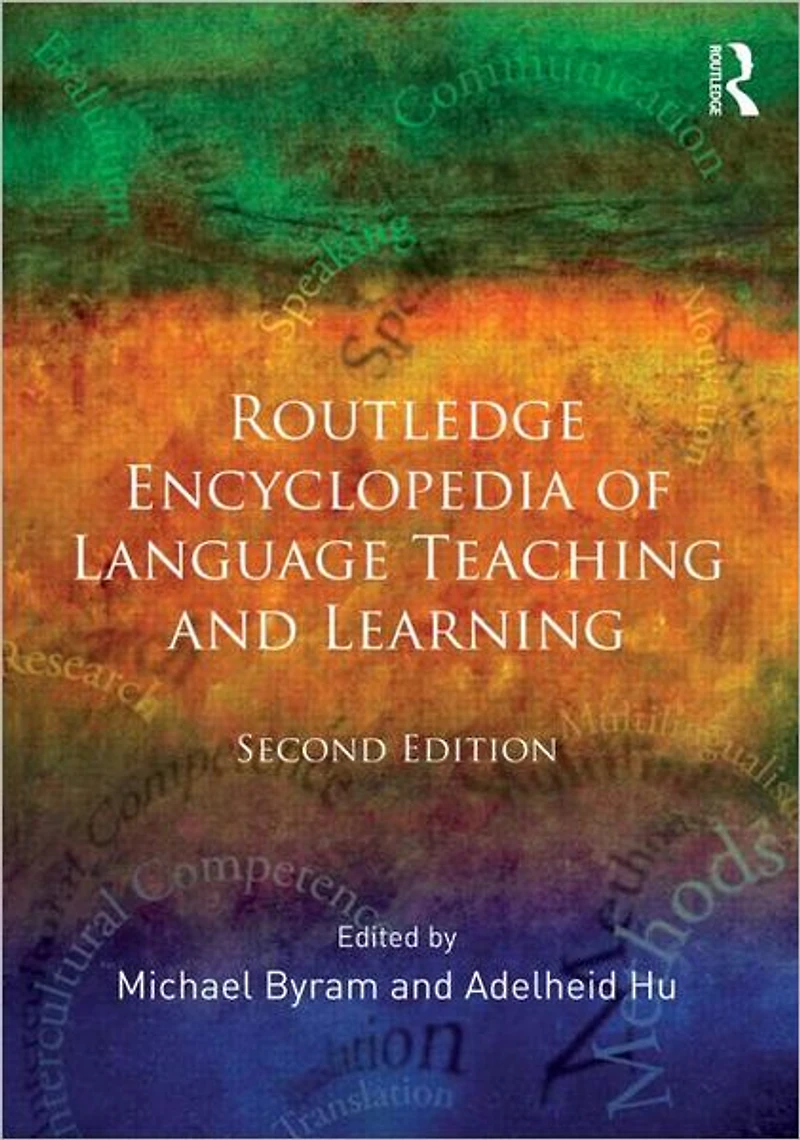 Routledge Encyclopedia of Language Teaching and Learning