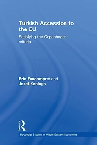 Turkish Accession to the EU: Satisfying Copenhagen Criteria