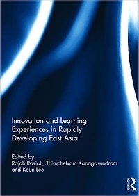 Innovation and Learning Experiences Rapidly Developing East Asia