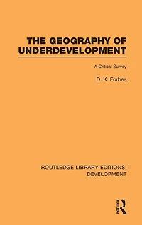 The Geography of Underdevelopment: A Critical Survey