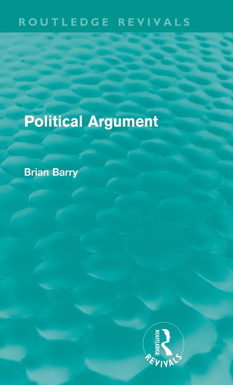 Political Argument (Routledge Revivals)