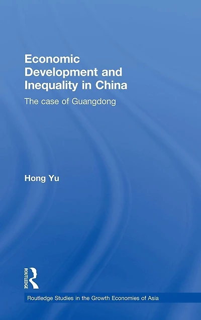 Economic Development and Inequality China: The Case of Guangdong