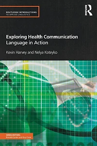 Exploring Health Communication: Language Action