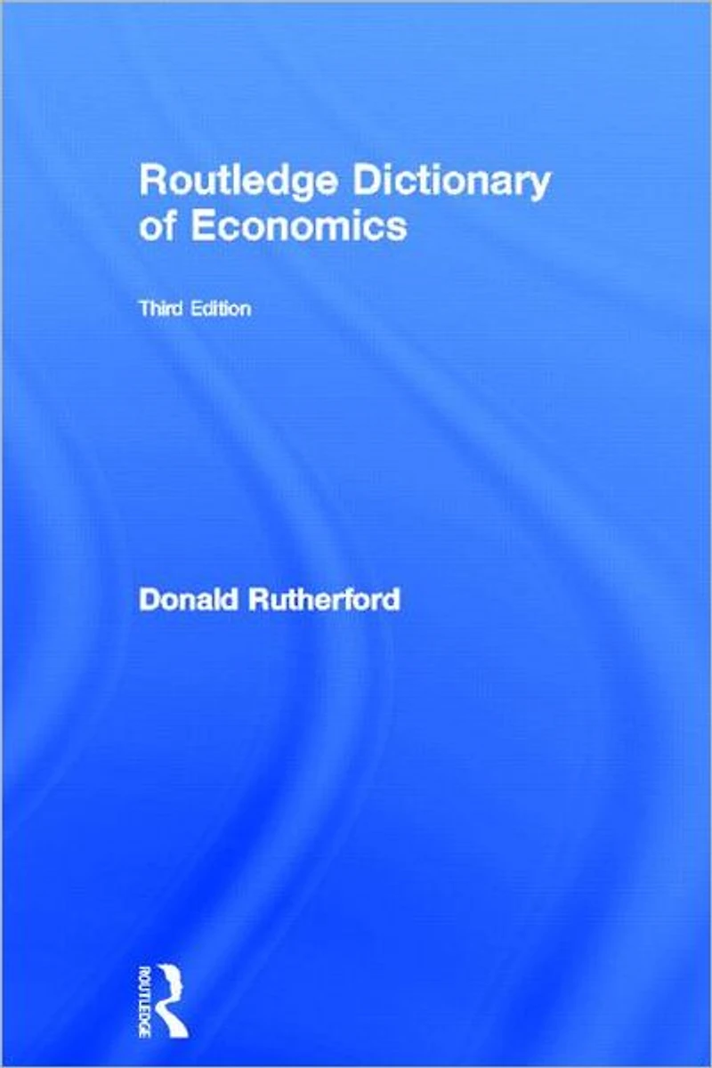 Routledge Dictionary of Economics