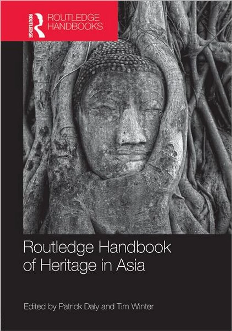 Routledge Handbook of Heritage Asia