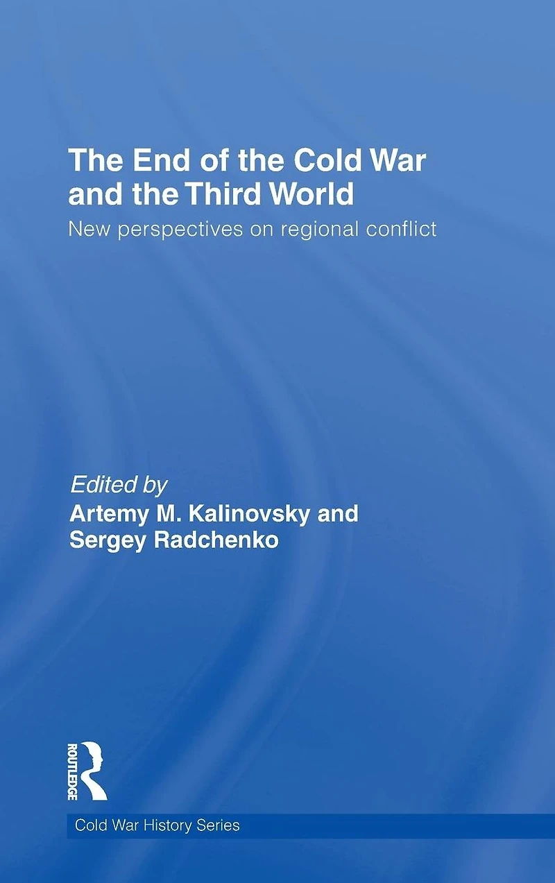 The End of Cold War and Third World: New Perspectives on Regional Conflict
