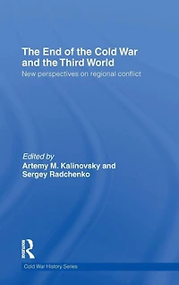 The End of Cold War and Third World: New Perspectives on Regional Conflict
