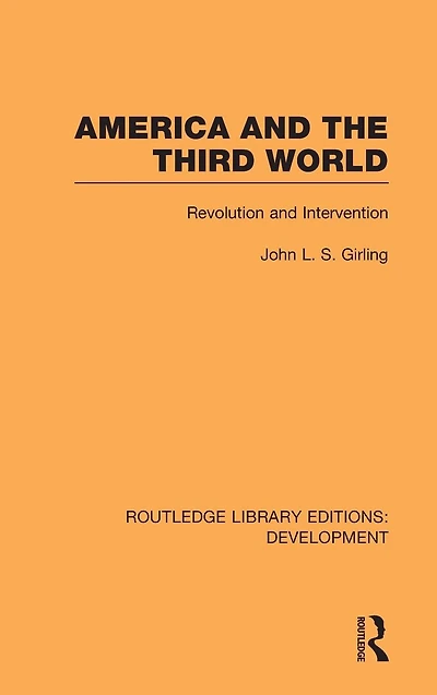 America and the Third World: Revolution Intervention