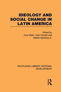 Ideology and Social Change Latin America