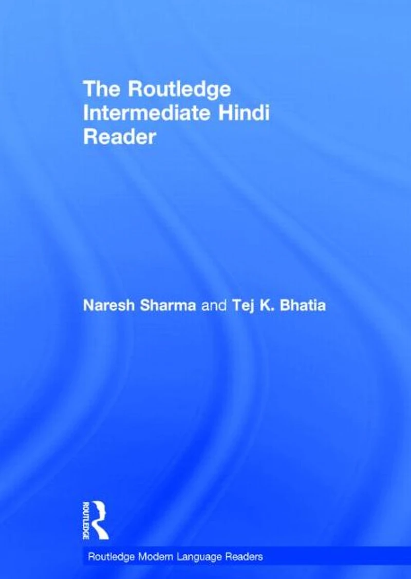 The Routledge Intermediate Hindi Reader
