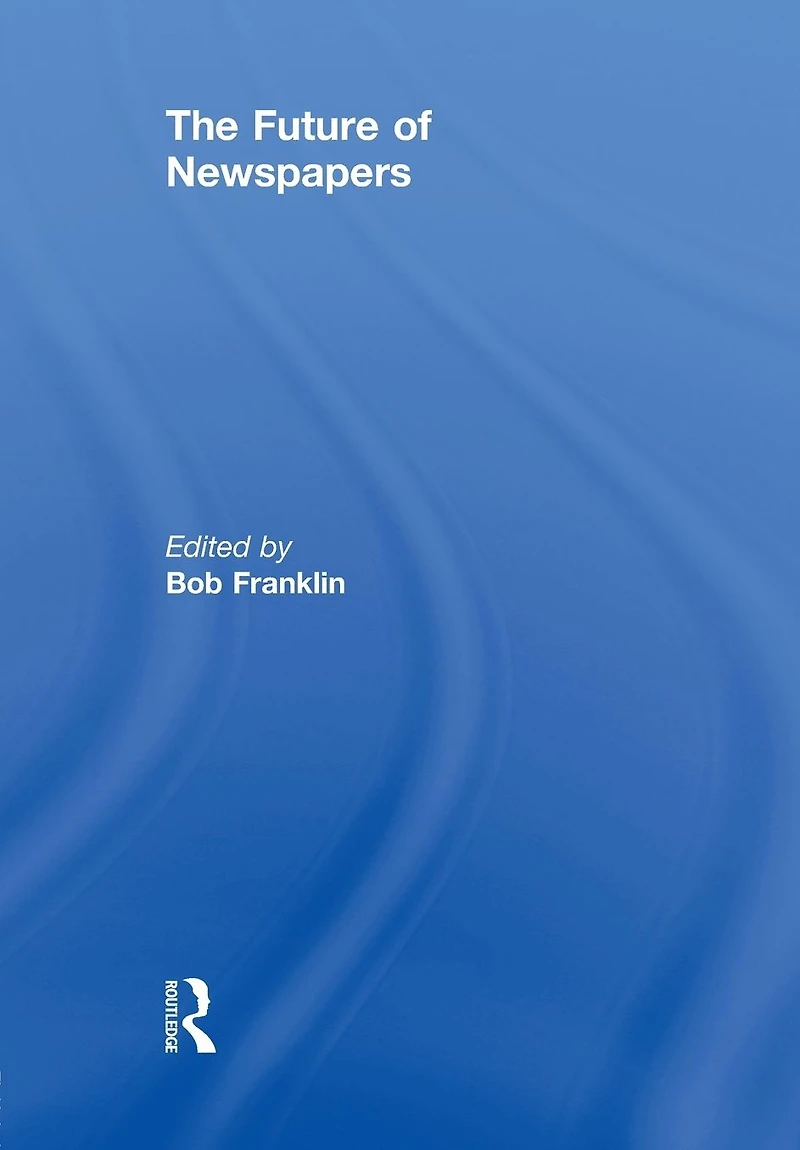 The Future of Newspapers