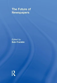 The Future of Newspapers