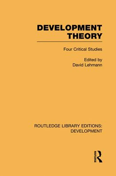 Development Theory: Four Critical Studies