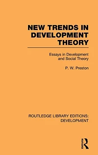 New Trends Development Theory: Essays and Social Theory