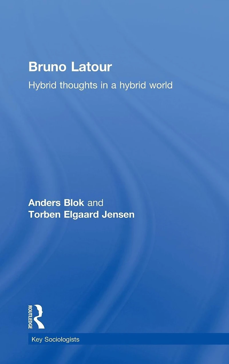 Bruno Latour: Hybrid Thoughts a World