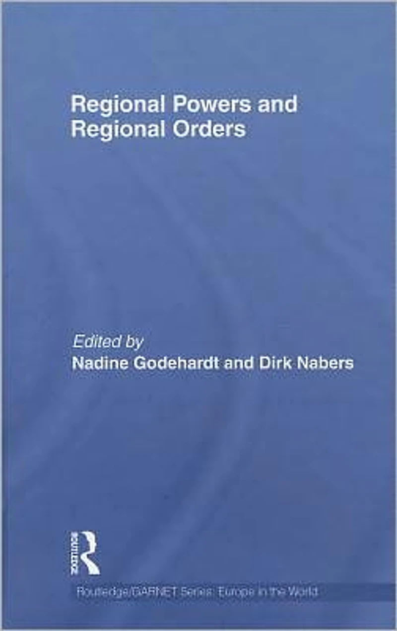 Regional Powers and Orders