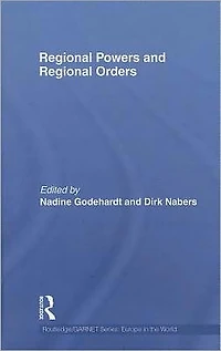 Regional Powers and Orders