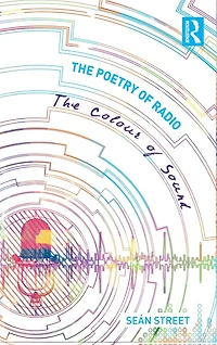 The Poetry of Radio: Colour Sound