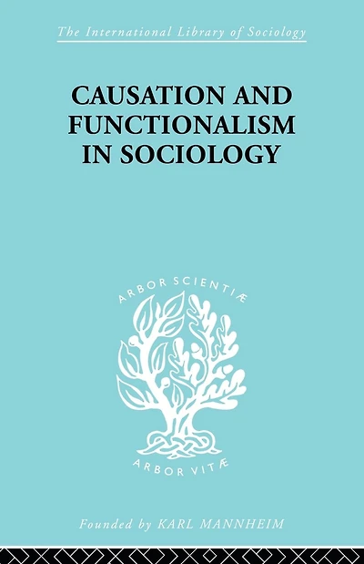 Causation and Functionalism in Sociology