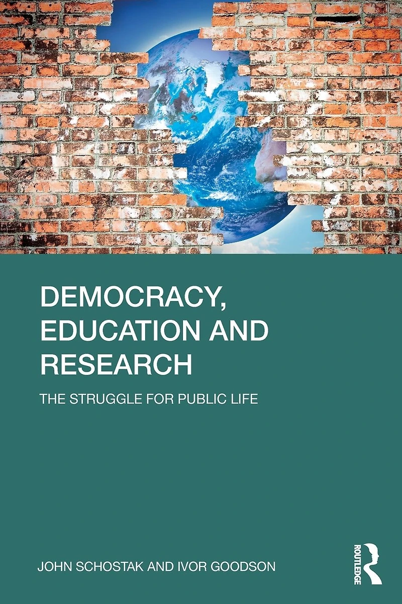 Democracy, Education and Research: The Struggle for Public Life