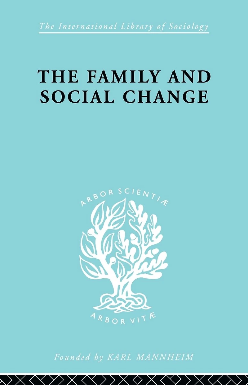 The Family and Social Change