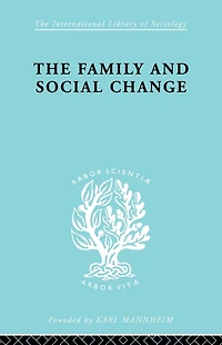 The Family and Social Change