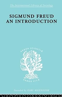 Sigmund Freud - An Introduction