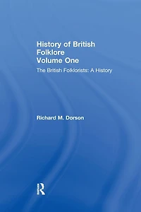 History British Folklore: Volume 1