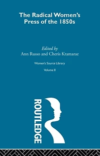 the Radical Women's Press of 1850's