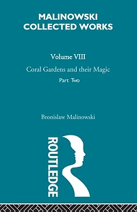 Coral Gardens and Their Magic: The Language Magic of Gardening [1935]