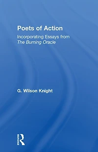 Poets Of Action: Incorporating Essays from The Burning Oracle
