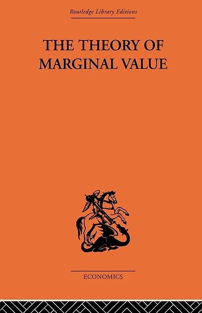 The Theory of Marginal Value