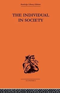 The Individual Society: Papers on Adam Smith