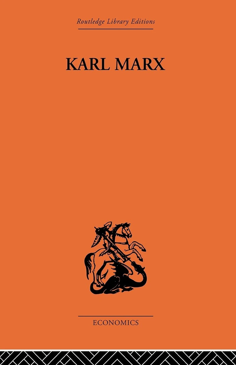 Karl Marx: The Story of His Life