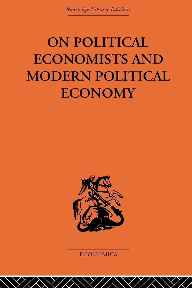 On Political Economists and Economy