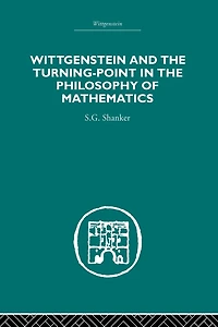 Wittgenstein and the Turning Point Philosophy of Mathematics