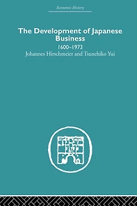 The Development of Japanese Business: 1600-1973