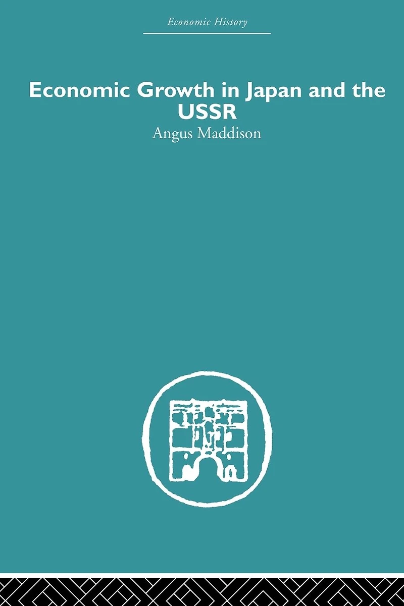 Economic Growth Japan and the USSR