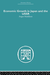 Economic Growth Japan and the USSR