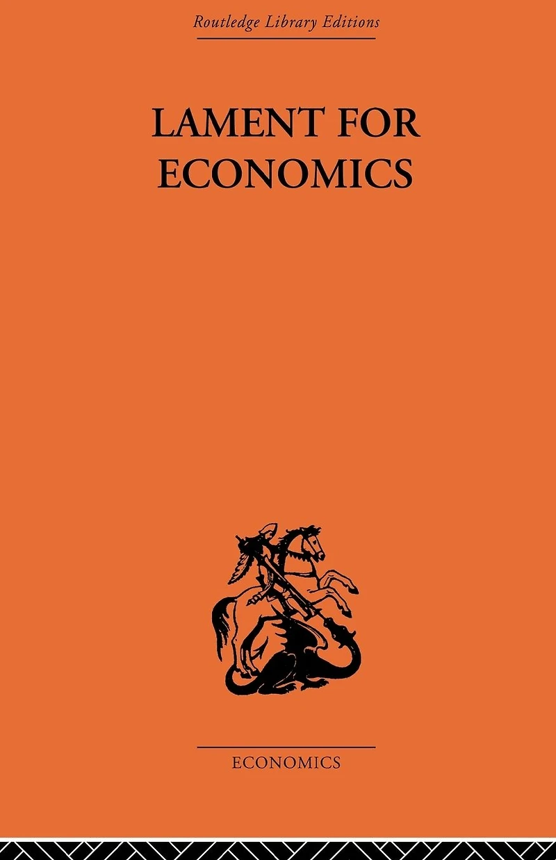 Lament for Economics