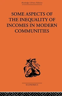 Some Aspects of the Inequality Incomes Modern Communities