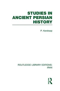 Studies Ancient Persian History (RLE Iran A)
