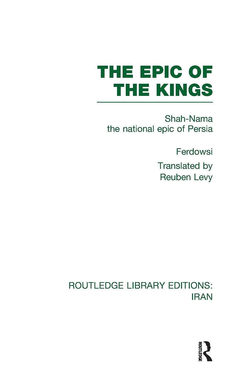 the epic of Kings (RLE Iran B): Shah-Nama national Persia